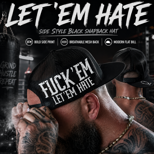 🧢 "LET 'EM HATE" Side Style Black Snapback Hat