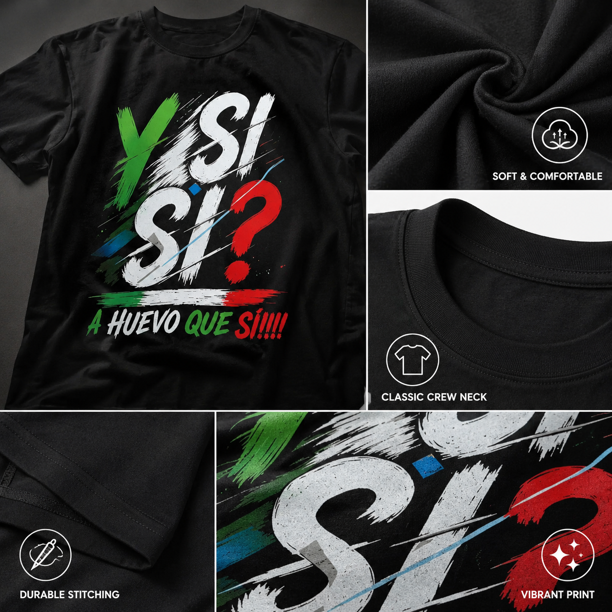 Mexico Spirit "Y Si Sí" Graphic T-Shirt
