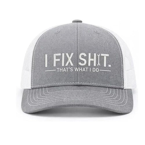 🛠️ I Fix Shit Trucker Hat – Funny Mechanic & Fixer Cap